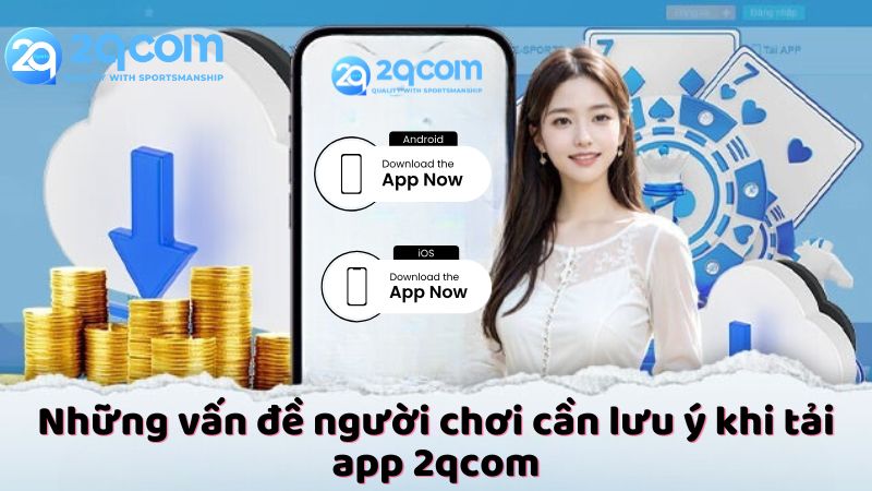 Tải App 2qcom - Trải Nghiệm Cá Cược Đỉnh Cao Trên Di Động 3 tai-app-2qcom-3