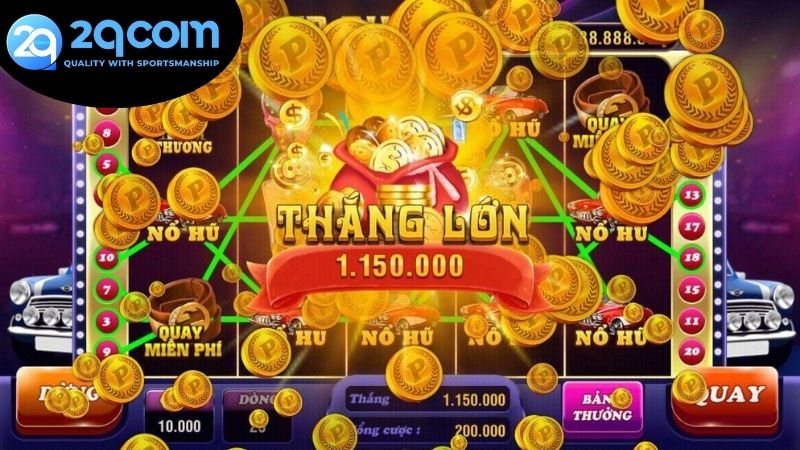 Game nổ hũ 2qcom - Trải Nghiệm Thắng Lớn Mỗi Ngày 2 Các loại game nổ hũ 2qcom phổ biến hiện nay